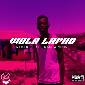 Wola Lapho (Explicit)