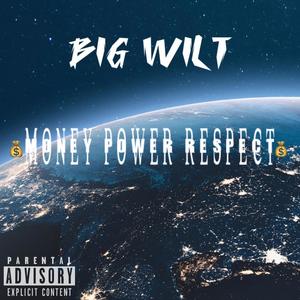 Money Power Respect (Explicit)