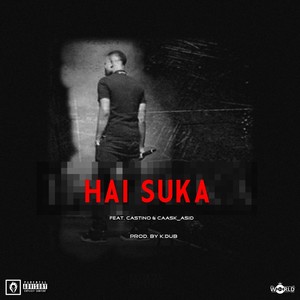 Hai Suka (Explicit)