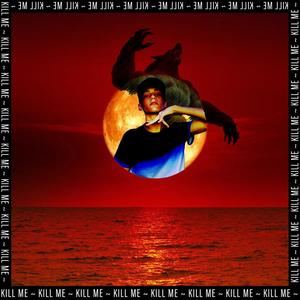 Kill Me