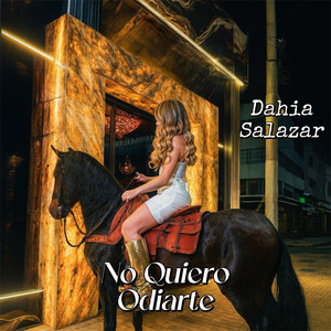No Quiero Odiarte (Explicit)