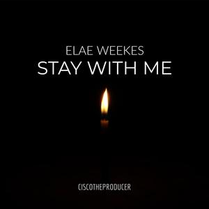 Stay With Me