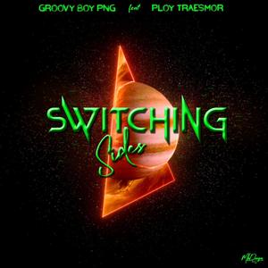 Switching Sides (feat. PloyTraesmor)