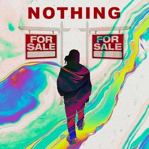 Nothing For Sale (Explicit)