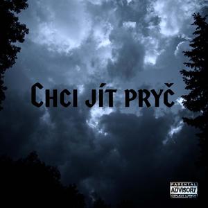 Chci jít pryč (Explicit)