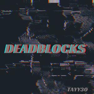 DEADBLOCKS (Explicit)