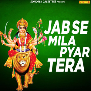 Jab Se Mila Pyar Tera - Single