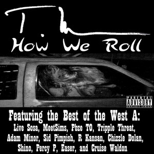 How We Roll (Explicit)