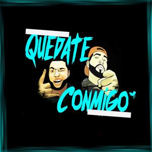 Quedate Conmigo