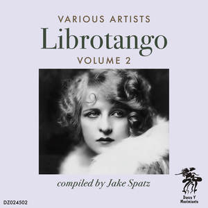 Librotango, Vol. 2 compiled by Jake Spatz