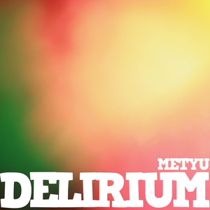 Delirium