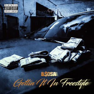 Gettin’ It In Freestyle (Explicit)