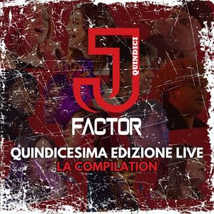 J-Factor quindicesima edizione (Live)