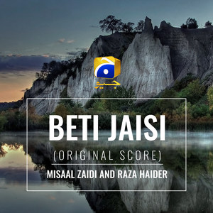 Beti Jaisi (Original Score)