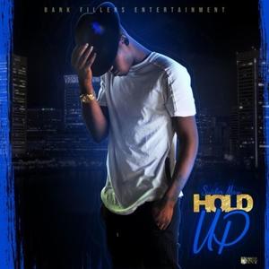 Hold Up (Explicit)