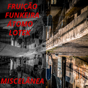 Miscelânea (Explicit)
