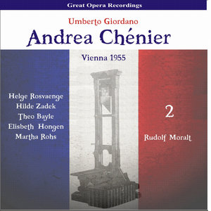 Giordano: Andrea Chénier, Vol. 2 [1955]