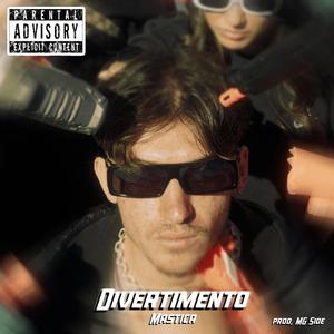 DIVERTIMENTO (Explicit)