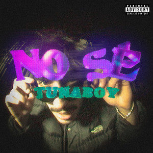 No Sé (Explicit)