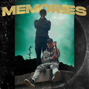 Memories (Explicit)