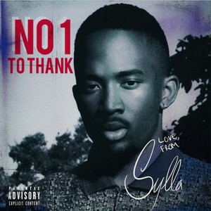 No1 to Thank (Explicit)