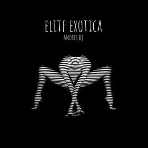 ELITF EXOTICA