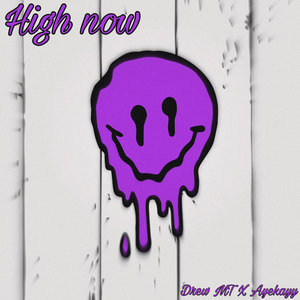 High Now (Explicit)