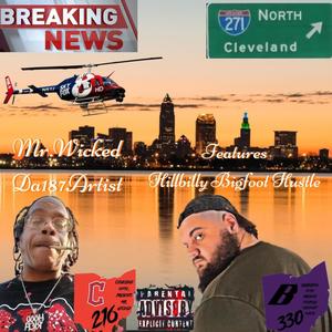 Breaking News (feat. "Hillbilly "Bigfoot" Hustle") [Explicit]