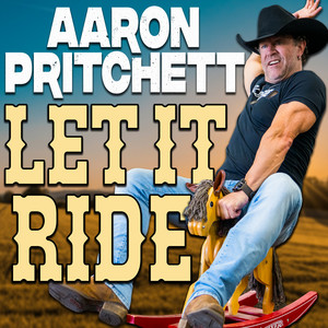 Let It Ride (Explicit)