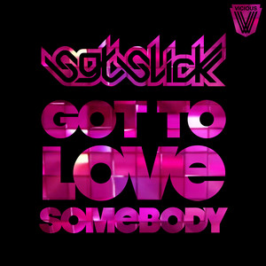 Got To Love Somebody (West Coast Quikkmix Edit)