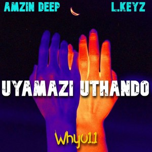 Uyamzi Uthando