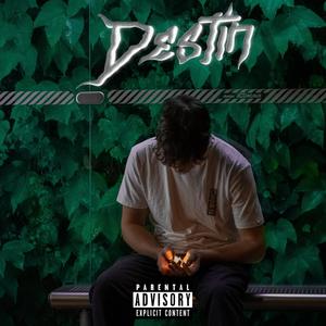 Destin (Explicit)