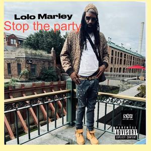 Stop the party (Explicit)