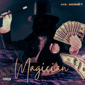 Magician (Explicit)