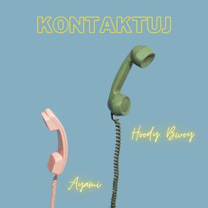 KONTAKTUJ (feat. Ayami)