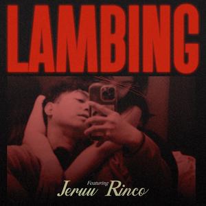 Lambing (feat. RiNCO)