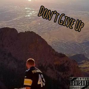 Don't Give Up (feat. Yung lykos, Osmanthus & Zao franzoy) [Explicit]