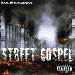 Street Gospel (Explicit)