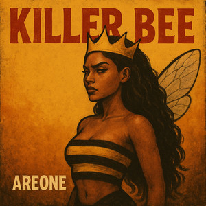 Killer Bee (Explicit)