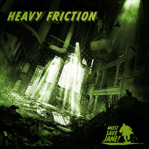 Heavy Friction