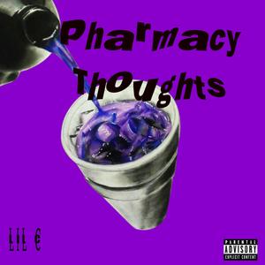 Pharmacy thoughts (Explicit)