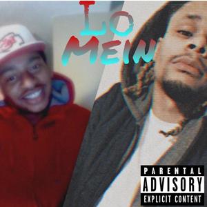 Lo Mein (Explicit)