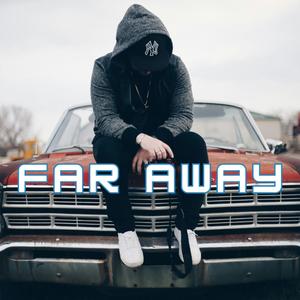 Far Away