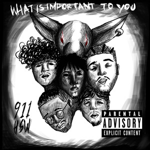 What Is Important To You? (Explicit)