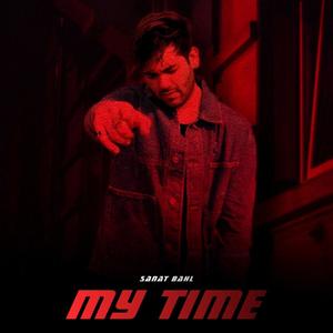 My Time (Explicit)