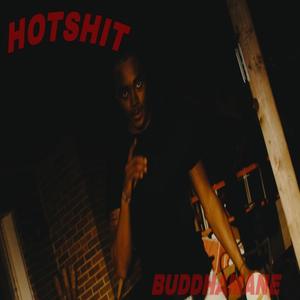 Hotshit (Explicit)