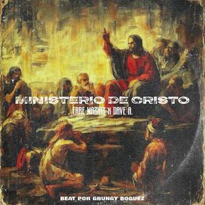 MINISTERIO DE CRISTO (Explicit)