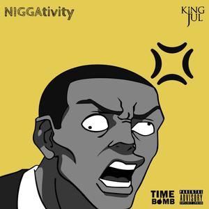 NIGGAtivity (Explicit)