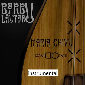 Barbu Lăutaru (feat. David Ciente) [Instrumental]