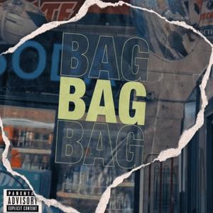 Bag (DJ Edit ) [Explicit]